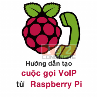 Hướng dẫn tạo cuộc gọi VoIP từ Raspberry Pi