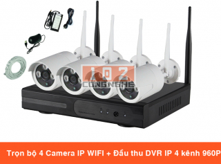 Trọn bộ 4 Camera quan sát IP WIFI + Đầu ghi hình NVR 960P